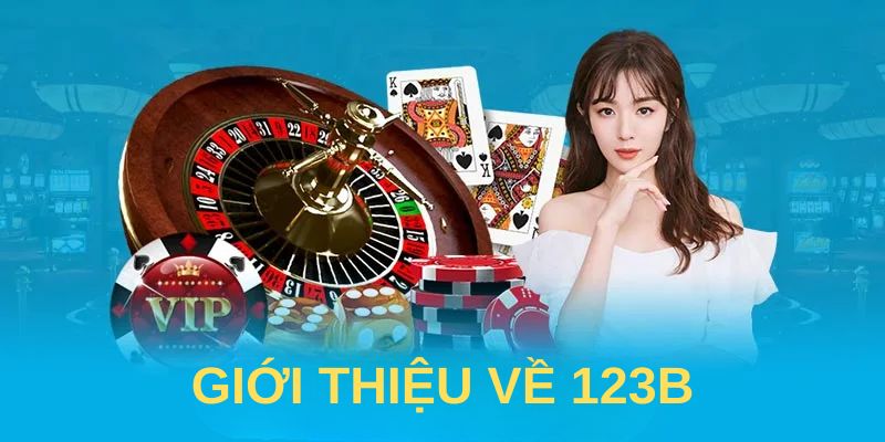 gioi-thieu-ve-123b